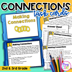 Making Connections Task Cards 2nd 3rd Grade Reading Comprehension RI.2.3 RI.3.3
