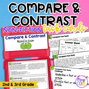 Compare & Contrast Nonfiction Reading Task Cards - 2nd & 3rd Grade RI.2.9 RI.3.9