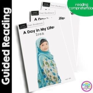 A Day in My Life- Iran- Differentiated Guided Reading (Text Evidence)1