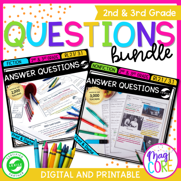 Ask & Answer Questions 2nd & 3rd Grade Reading - Fiction & Nonfiction Bundle