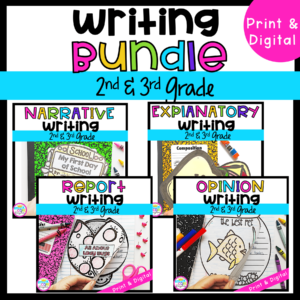 Writing Bundle for 2nd & 3rd Grade 4 writing units in printable and digital formats