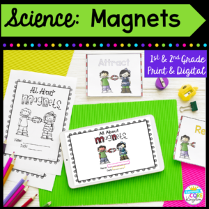 1st and 2nd Grade Science: Magnets cover showing printable and digital resources