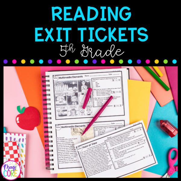 5th Grade Reading Comprehension Exit Tickets - Literature & Informational Text