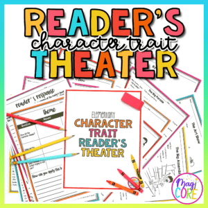 Character Trait Reader's Theatre Comprehension Fluency Character Ed Activities