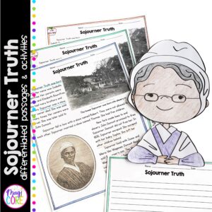Sojourner Truth Differentiated Reading and Writing Activities