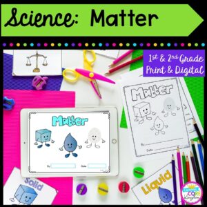 Science: Matter for 1st & 2nd Grade Cover showing printable and digital worksheets