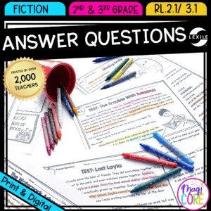 Ask & Answer Questions in Fiction 2nd & 3rd Grade Leveled Passages RL.2.1 RL.3.1