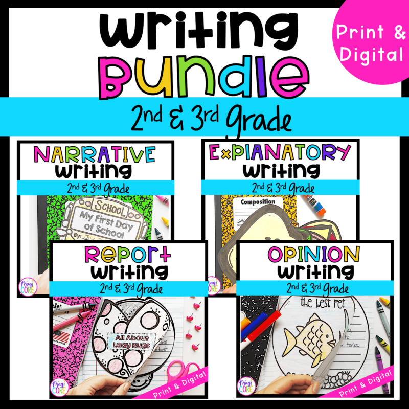 2nd & 3rd Grade Writing Bundle - Narratives, Opinions, Reports & Explanatory