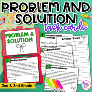 Problem and Solution Task Cards - 2nd & 3rd Grade Reading Comprehension Centers