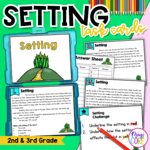 Setting of a Story Task Cards - 2nd and 3rd Grade Reading Comprehension Center