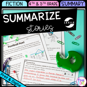 Summarize Stories - 4th & 5th Grade Reading Comprehension Passages Unit