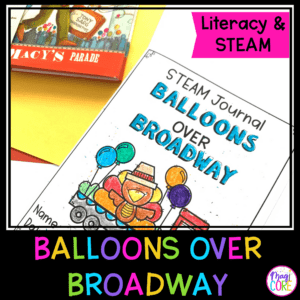 Balloons Over Broadway Literacy and STEAM Unit