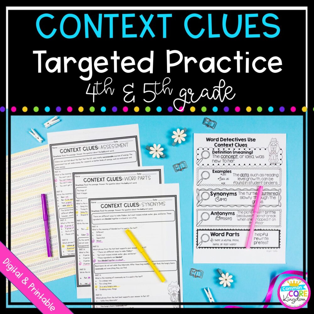 Context Clues Targeted Practice - 4th and 5th Grade - Printable & Digital