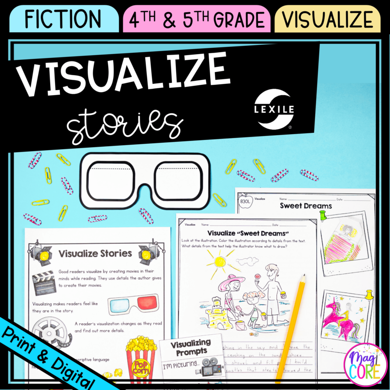 Visualizing Stories 4th & 5th Grade Reading Comprehension Passages Unit