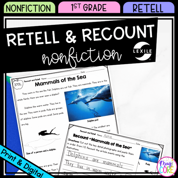 Retell & Recount Nonfiction - 1st Grade Reading Comprehension Passages Unit