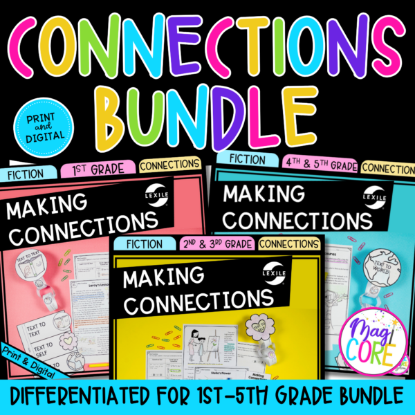 Making Connections Reading Comprehension Passages Differentiated Bundle