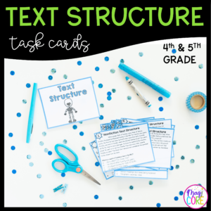 Nonfiction Text Structure Task Cards - 4th & 5th Grade - RI.4.5 & RI.5.5