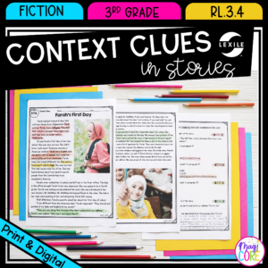 Context Clues in Fiction Stories - 3rd Grade RL.3.4 - Printable & Digital RL3.4