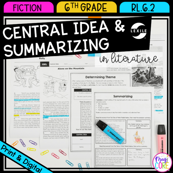 Central Idea & Summarizing in Literature - RL.6.2 - Reading Passages for RL6.2