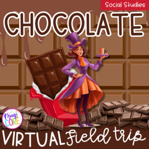 Chocolate Virtual Field Trip Google Slides Digital Resource Activities SeeSaw