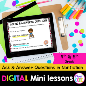 Digital Lessons: Questions & Inferences in Nonfiction - RI.4.1 & RI.5.1 - Google Slides & Seesaw
