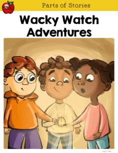 Wacky Watch Adventures for Text Structure and Parts of Stories Guided Readers for 3rd grade
