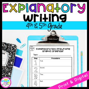 Explanatory Writing cover for 4th and 5th grade showing an organizational worksheet available in digital and printable formats