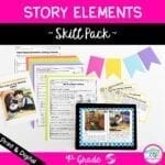 Story Elements Skill Pack Cover showing digital and printable 4th grade resources