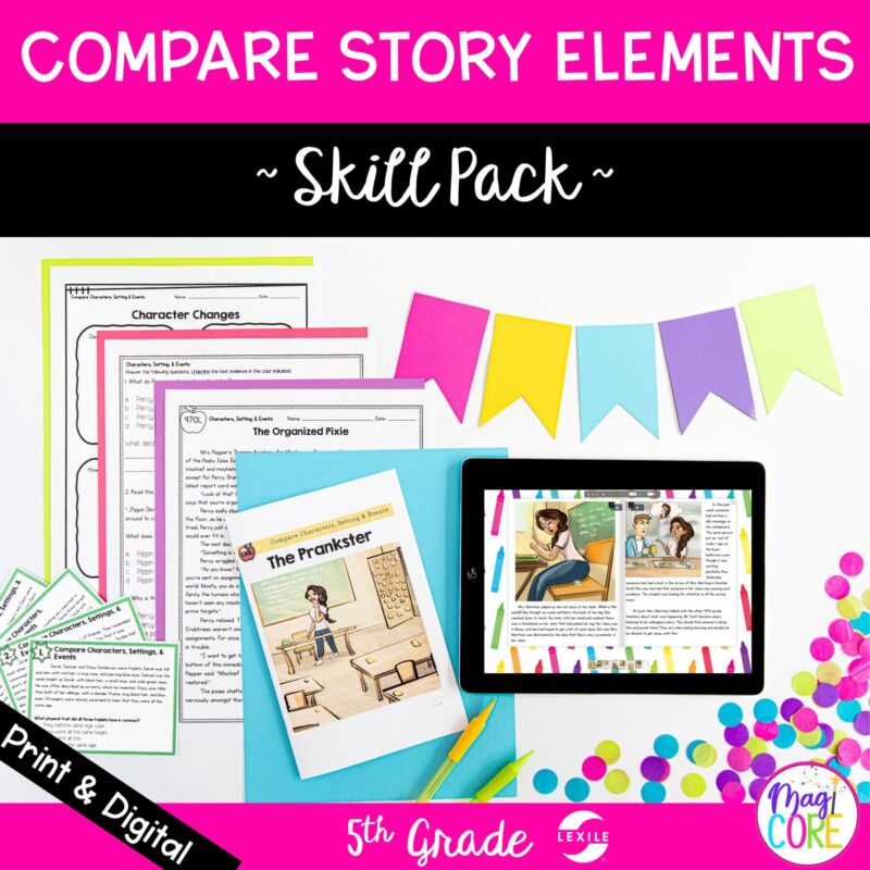 Compare Story Elements Skill Pack - RL.5.3 Classroom & Distance Learning Bundle