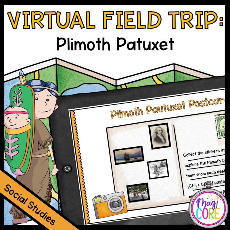 Virtual Field Trip to Plimoth Colony for 2nd - 5th grades
