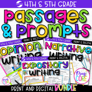 Passages & Prompts for Narrative, Opinion, & Expository Writing 4th & 5th Grade
