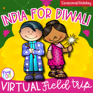 Virtual Field Trip India for Diwali Google Slides Digital Resource Activities