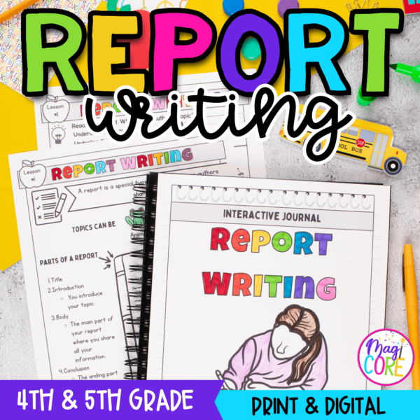 Report Writing - 4th & 5th Grade Anchor Charts, Journal, Rubrics
