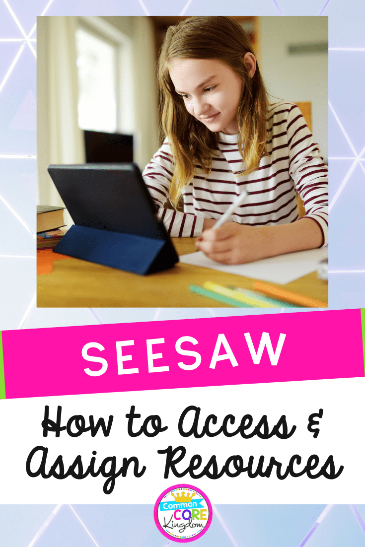 How to access and assign resources in Seesaw blog post cover