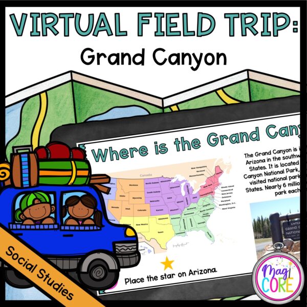 Virtual Field Trip to Grand Canyon - Google Slides Distance Learning