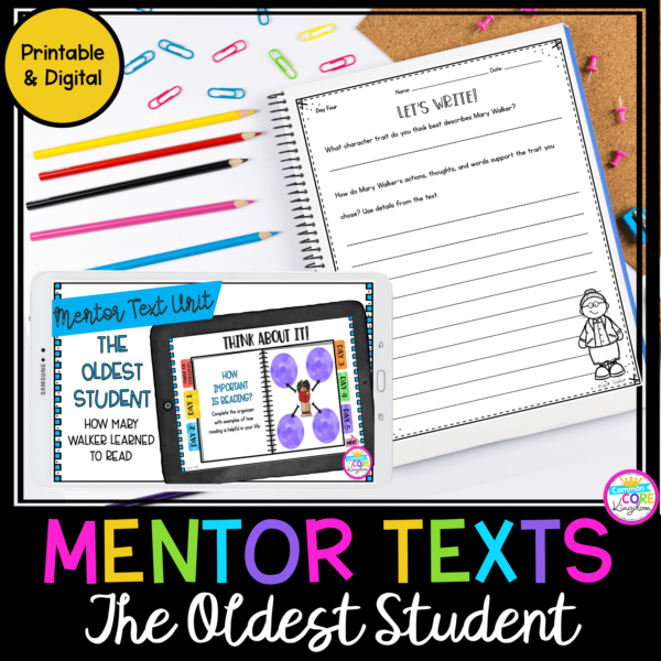 Mentor Text Unit The Oldest Student with Google Slides Distance Learning