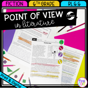 Point of View in Literature - 6th Grade RL.6.6 - Reading Passages for RL6.6