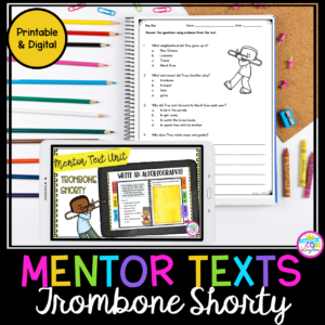 Trombone Shorty Mentor Text Unit