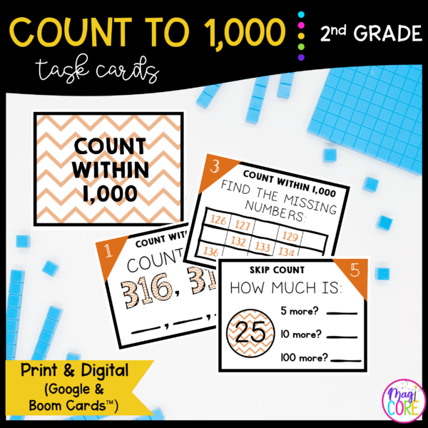 Count to 1000 - 2nd Grade Math Task Cards - Print & Digital - 2.NBT.A.2