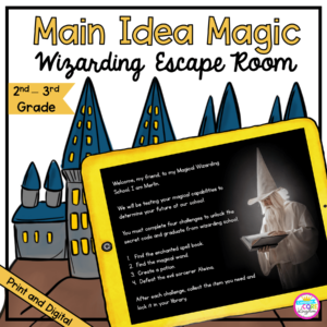 Main Idea Magic Wizarding Escape Room for 2nd & 3rd Grade