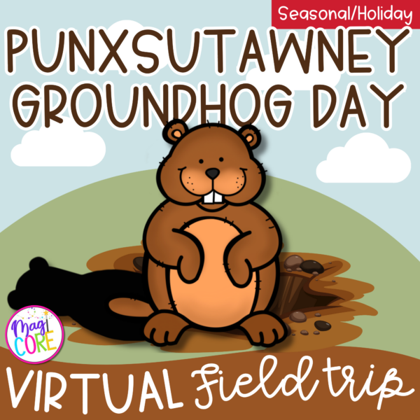 Virtual Field Trip Groundhog Day Google Slides Digital Resource Activity Feb.