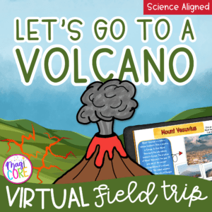 Virtual Field Trip Volcano Google Slides Digital Resource Activities with SeeSaw