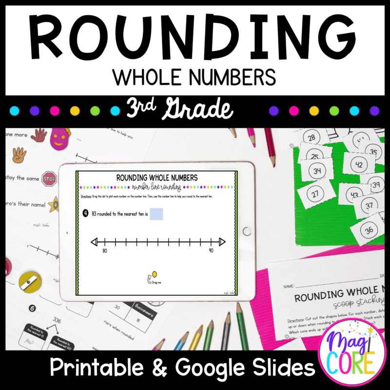 Rounding Whole Numbers - 3rd Grade Math Unit - Printable & Digital - 3.NBT.A.1