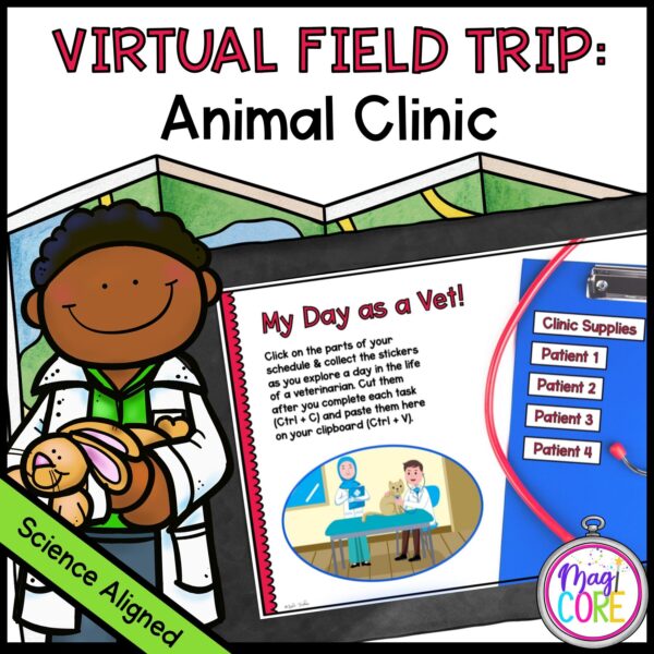 Virtual Field Trip to an Animal Clinic