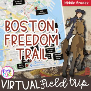 Virtual Field Trip to Boston Freedom Trail - Google Slides & Seesaw