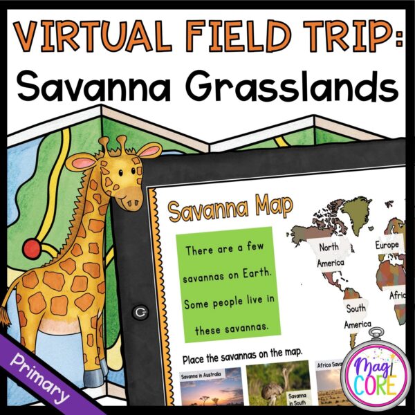 Virtual Field Trip to the Savanna Grassland - Primary- Google Slides & Seesaw