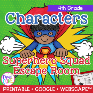 Characters, Settings, & Events Reading Escape Room & Webscape™ - 4th Grade