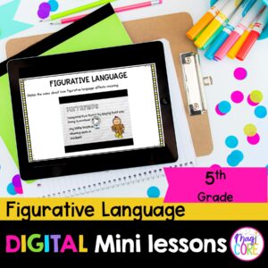 Digital Mini Lessons - Figurative Language - RL.5.4