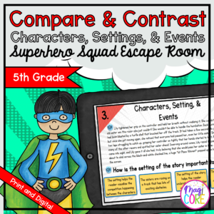 Characters, Settings, & Events Superhero Escape Room & Webscape™ - 5th Grade