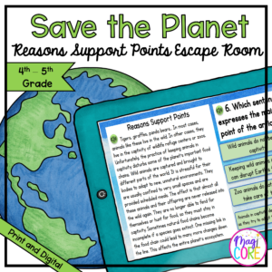Reasons Support Points Earth Day Escape Room & Webscape™ - 4th & 5th Grade
